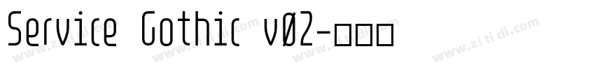 Service Gothic v02字体转换